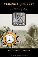 Children of the Dust: An Okie Family Story (Plains Histories) 0896725855 Book Cover