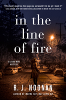 In the Line of Fire: A Laura Mori Mystery 1643850156 Book Cover