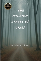 The Million Stages of Grief B0FLGRP1X5 Book Cover