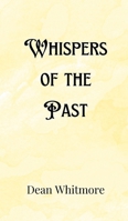 Whispers of the Past 9916905460 Book Cover