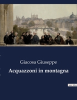 Acquazzoni in montagna B0CG439YC9 Book Cover