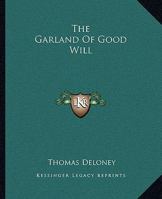 The Garland Of Good Will 1162695358 Book Cover