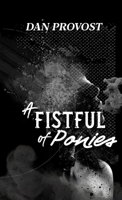 A Fistful of Ponies 1736041789 Book Cover