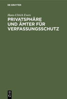 Privatsph�re Und �mter F�r Verfassungsschutz 3111169529 Book Cover