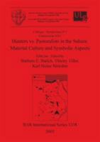Hunters vs. Pastoralists in the Sahara: Material Culture and Symbolic Aspects 1841716847 Book Cover