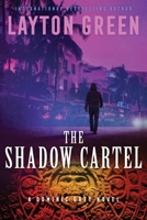 The Shadow Cartel 1477827811 Book Cover