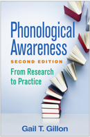 Phonological Awareness: From Research to Practice 1593854722 Book Cover