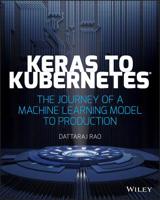 Machine Learning with Keras and Kubernetes 1119564832 Book Cover