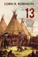 The 13: Ashih-niswi 1948598078 Book Cover
