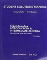 Experiencing Introductory and Intermediate Alegbra: Student Solutions Manual 0132214873 Book Cover