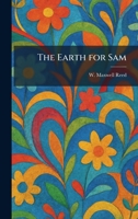 The Earth for Sam 1025622286 Book Cover