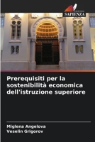 Prerequisiti per la sostenibilità economica dell'istruzione superiore (Italian Edition) 6207961404 Book Cover