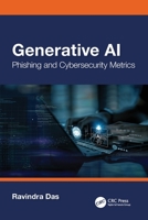 Generative AI: Phishing and Cybersecurity Metrics 1032822686 Book Cover
