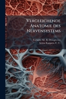 Vergleichende Anatomie des Nervensystems 1245634992 Book Cover