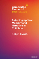 Autobiographical Memory and Narrative in Childhood 1009087312 Book Cover