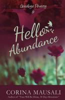 Goodbye Poverty & Hello Abundance 0692084614 Book Cover