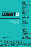 Mister Slang E O Brasil 8525045640 Book Cover