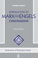 Introduction to Marx and Engels: A Critical Reconstruction (Dimensions of Philosophy Series) 0813304261 Book Cover