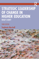 Strategic Leadership of Change in Higher Education: What's new? 1032689862 Book Cover