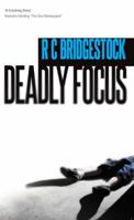 Deadly Focus 1907565086 Book Cover