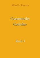 Gesammelte Gedichte Band 4 3746035988 Book Cover