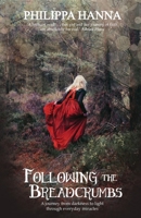 Following the Breadcrumbs 1780780877 Book Cover