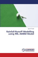 Rainfall-Runoff Modelling using RRL AWBM Model 6139980275 Book Cover