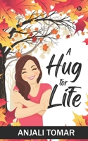 A Hug For Life 163714590X Book Cover