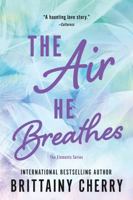 The Air He Breathes 1728297117 Book Cover
