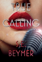 True Calling 1098349334 Book Cover