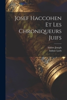Josef Haccohen Et Les Chroniqueurs Juifs 102130493X Book Cover