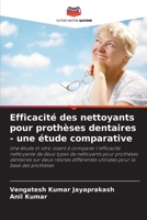 Efficacité des nettoyants pour prothèses dentaires - une étude comparative 6200686483 Book Cover