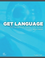 Get Language!: 150 ii - V lines in Five Levels (TREBLE CLEF VERSION) B08HGRZMDH Book Cover