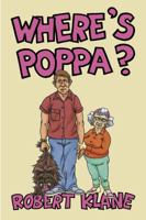 Where's Poppa? B000EEI086 Book Cover