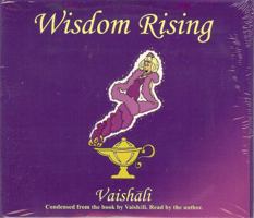 Wisdom Rising: A Self-Help Guide To Personal Transformation, Spirituality, And Mind/Body/Spirit Holistic Living 097732009X Book Cover