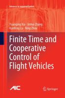 Finite Time and Cooperative Control of Flight Vehicles 9811313725 Book Cover