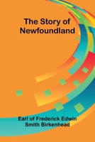 The Story of Newfoundland 9362921510 Book Cover