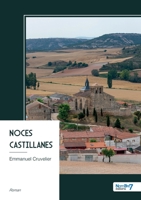 Noces castillanes (French Edition) B0GPD67H1V Book Cover