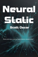 Neural Static B0FFGDM7MN Book Cover