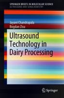 Ultrasound Technology in Dairy Processing 3319934813 Book Cover