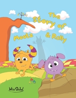 The Story of Mootz and Rally 9659292139 Book Cover