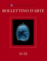 Bollettino d'Arte 51-52, Luglio-Dicembre 2021 8891328162 Book Cover