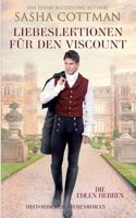 Liebeslektionen für den Viscount (Die Edlen Herren) (German Edition) B0H42DSC39 Book Cover