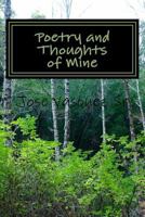 Poetry and Thoughts of Mine 1717438075 Book Cover