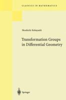 Transformation Groups in Differential Geometry (Classics in Mathematics) B0075MD4HC Book Cover