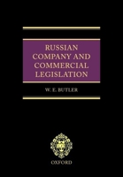 Russian Company and Commercial Legislation 0199261520 Book Cover