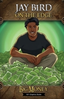 Big Money: an easy-to-read teen book (On The Edge) 1763794407 Book Cover