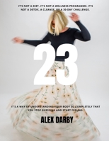 The 23 Method B0GXFGK856 Book Cover