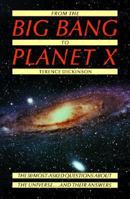 From the Big Bang to Planet X: The 50 Most-Asked Questions about the Universe ... And Their Answers 0921820712 Book Cover
