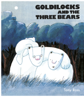 Goldilocks and the 3 Bears-Specia 0879514531 Book Cover